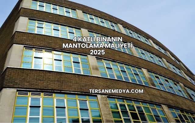 4 Katlı Binanın Mantolama Maliyeti 2025