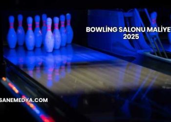 Bowling Salonu Maliyeti 2025