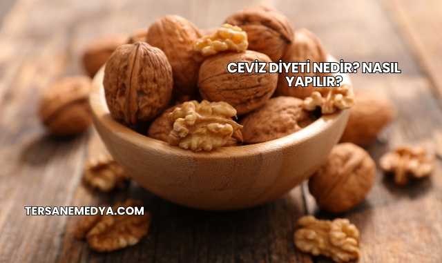 Ceviz Diyeti Nedir? Nasıl Yapılır?