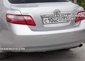 Corolla Yağmur Sensörü Nasıl Çalışır?