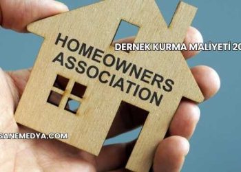 Dernek Kurma Maliyeti 2025