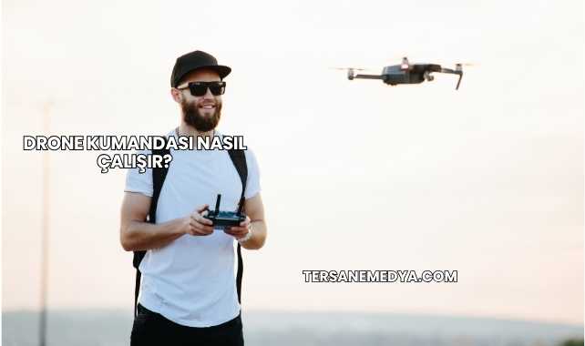 Drone Kumandası Nasıl Çalışır?