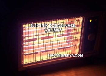 Elektrik Sobası Nasıl Çalışır?