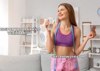Evde Spor Yaparak Kilo Verilir mi?