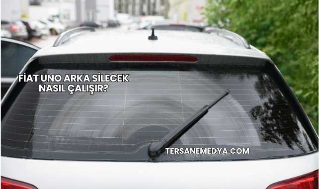 Fiat Uno Arka Silecek Nasıl Çalışır?