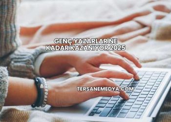 Genç Yazarlar Ne Kadar Kazanıyor 2025