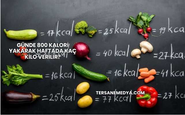 Günde 800 Kalori Yakarak Haftada Kaç Kilo Verilir?