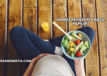 Hamileyken Diyet Nasıl Yapılır?