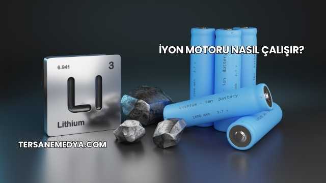 İyon Motoru Nasıl Çalışır?