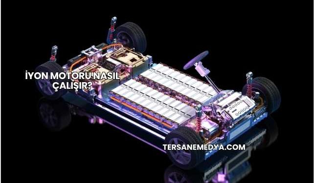 İyon Motoru Nasıl Çalışır?