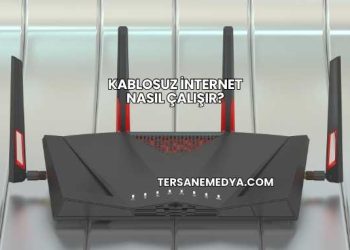 Kablosuz İnternet Nasıl Çalışır?