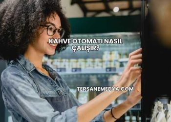 Kahve Otomatı Nasıl Çalışır?