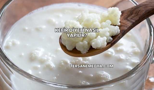 Kefir Diyeti Nasıl Yapılır?