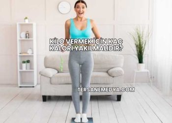 Kilo Vermek İçin Kaç Kalori Yakılmalıdır?