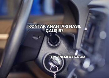 Kontak Anahtarı Nasıl Çalışır?