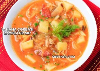 Lahana Çorbası Zayıflatır mı?