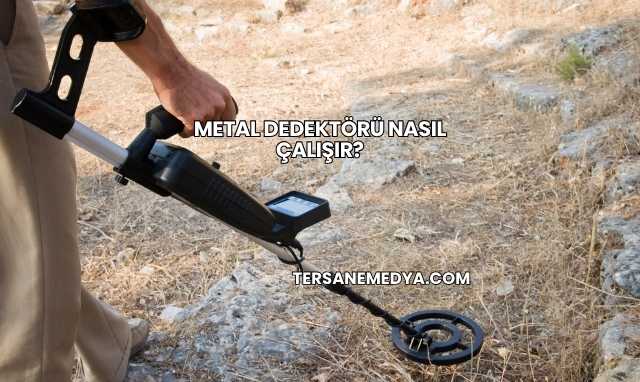 Metal Dedektörü Nasıl Çalışır?
