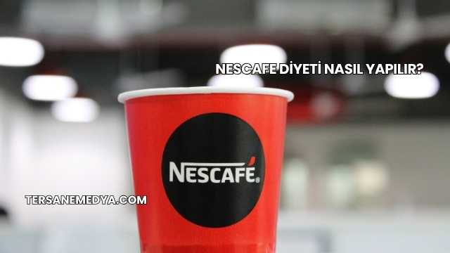 Nescafe Diyeti Nasıl Yapılır?