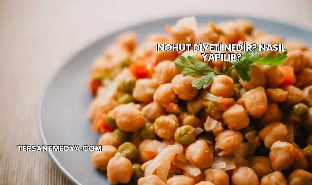 Nohut Diyeti Nedir? Nasıl Yapılır?