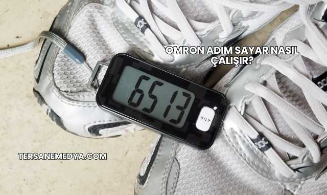 Omron Adım Sayar Nasıl Çalışır?