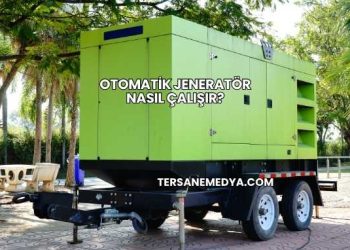 Otomatik Jeneratör Nasıl Çalışır?