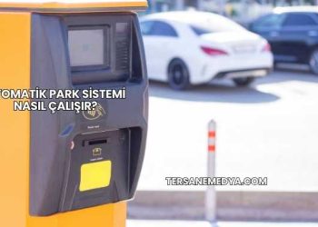 Otomatik Park Sistemi Nasıl Çalışır?