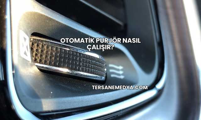 Otomatik Purjör Nasıl Çalışır?