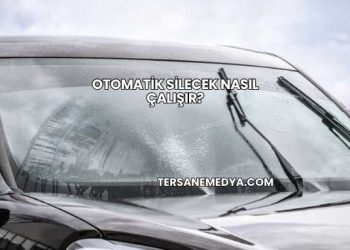 Otomatik Silecek Nasıl Çalışır?
