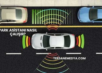 Park Asistanı Nasıl Çalışır?
