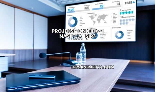 Projeksiyon Cihazı Nasıl Çalışır?