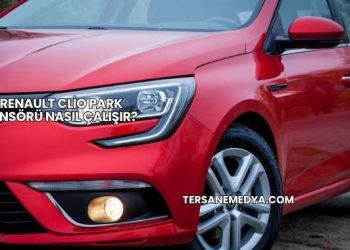 Renault Clio Park Sensörü Nasıl Çalışır?