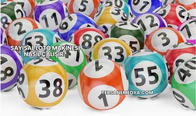 Sayısal Loto Makinesi Nasıl Çalışır?