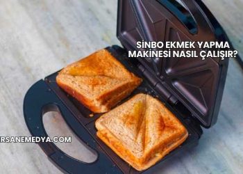 Sinbo Ekmek Yapma Makinesi Nasıl Çalışır?