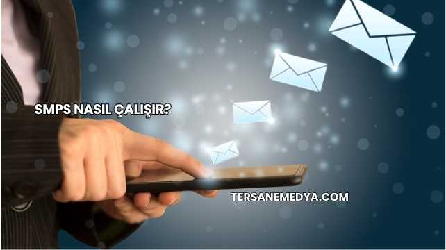 Smps Nasıl Çalışır?