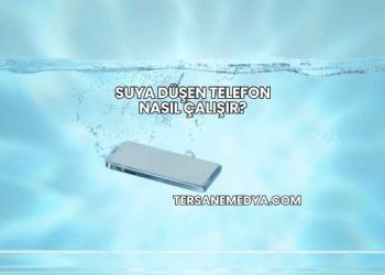 Suya Düşen Telefon Nasıl Çalışır?
