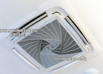 Tavan Kliması Nasıl Çalışır?