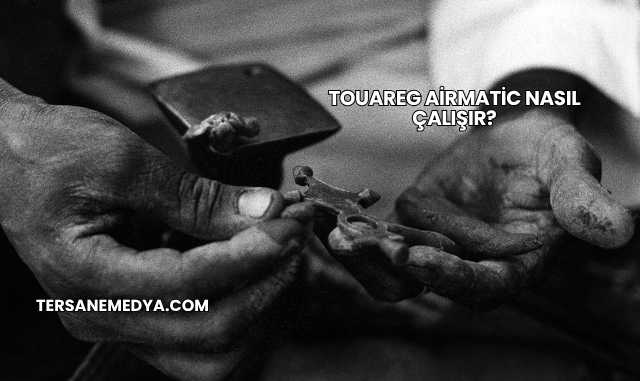 Touareg Airmatic Nasıl Çalışır?