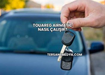 Touareg Airmatic Nasıl Çalışır?