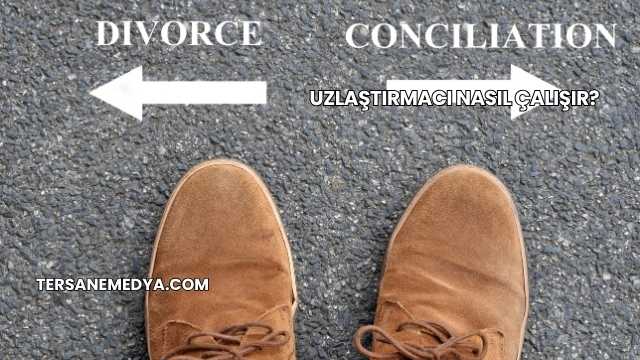 Uzlaştırmacı Nasıl Çalışır?