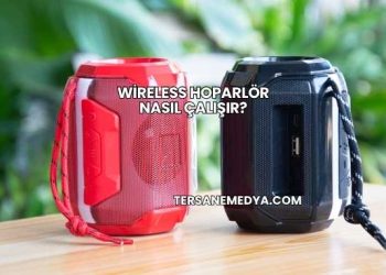 Wireless Hoparlör Nasıl Çalışır?