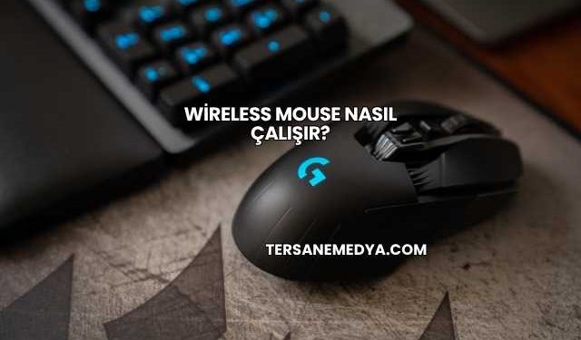 Wireless Mouse Nasıl Çalışır?