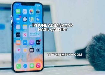 iPhone Adım Sayar Nasıl Çalışır?