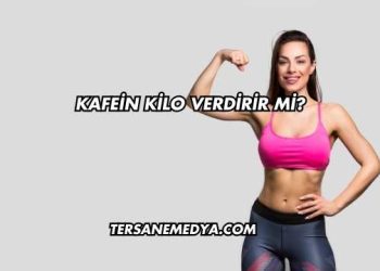 Kafein Kilo Verdirir mi?