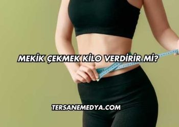 Mekik Çekmek Kilo Verdirir mi