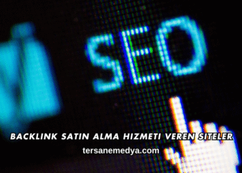 Backlink Satın Alma Hizmeti Veren Siteler