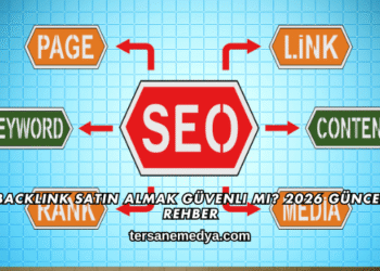 Backlink Satın Almak Güvenli mi? 2026 Güncel Rehber