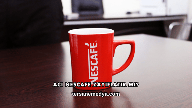 Acı Nescafe Zayıflatır mı?