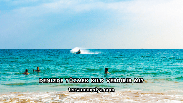 Denizde Yüzmek Kilo Verdirir mi?