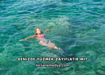 Denizde Yüzmek Zayıflatır mı?
