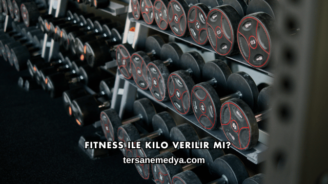 Fitness ile Kilo Verilir mi?
